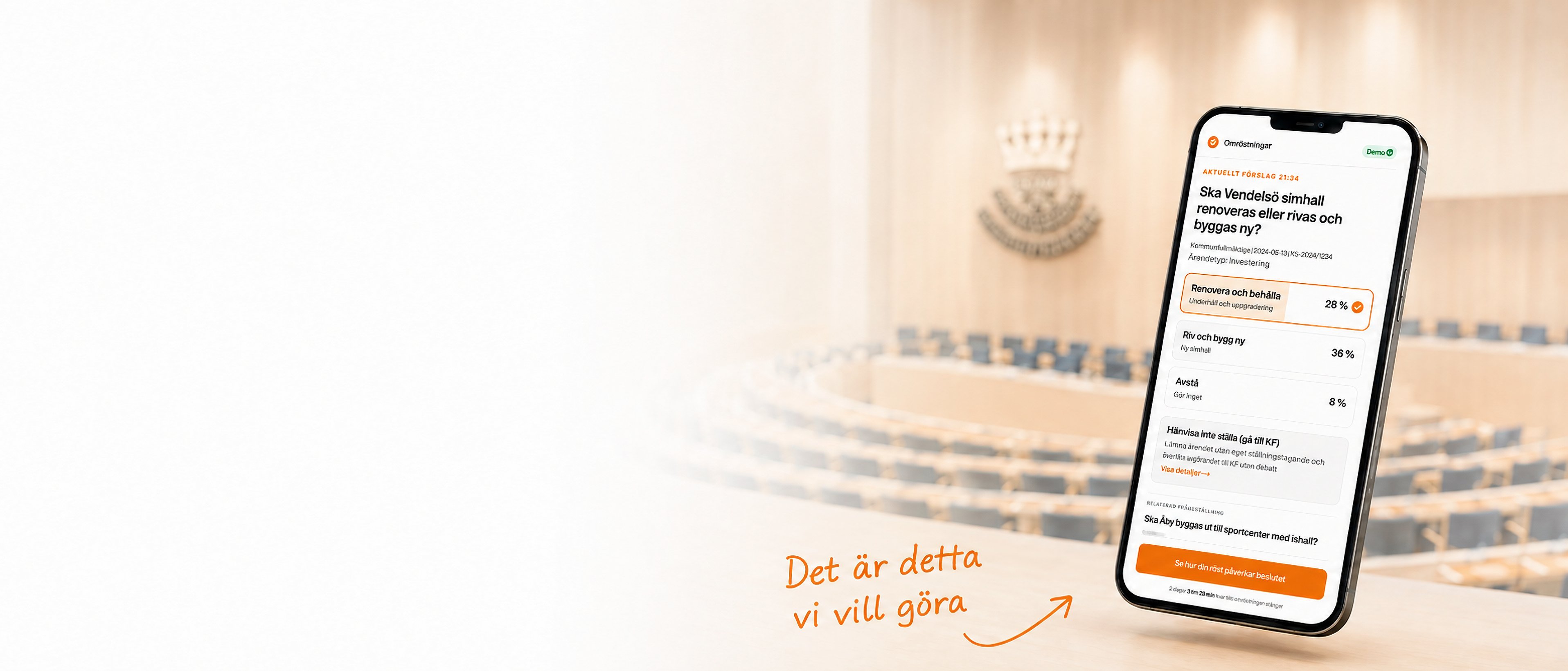Mobil med Folketsrösts omröstningsvy i en fullmäktigesal, med texten Det är detta vi vill göra